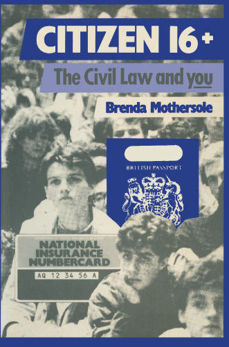 Citizen 16+ The Civil Law and You