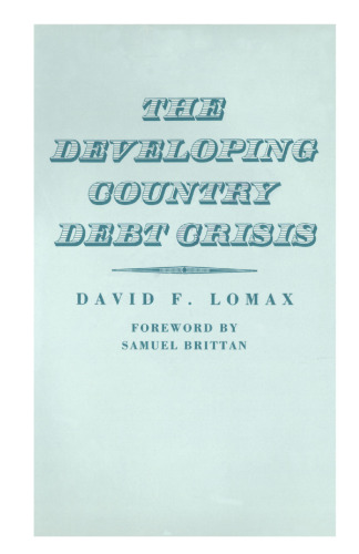 The Developing Country Debt Crisis