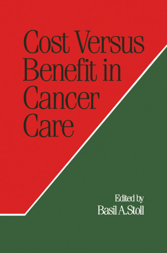 Cost Versus Benefit in Cancer Care