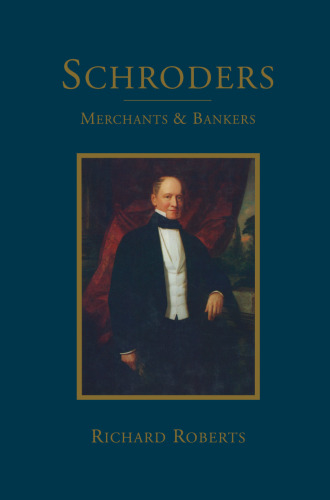 Schroders: Merchants &amp; Bankers