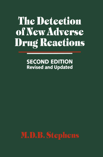 The Detection of New Adverse Drug Reactions