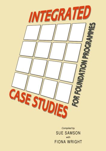 Integrated Case Studies for Foundation Programmes