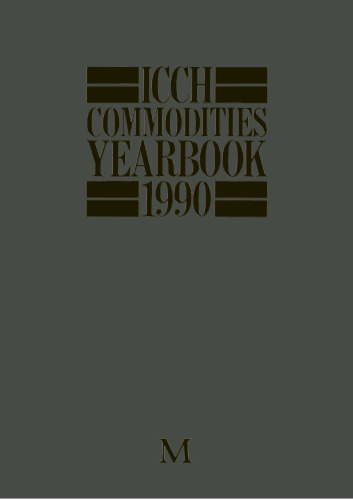 ICCH Commodities Yearbook 1990