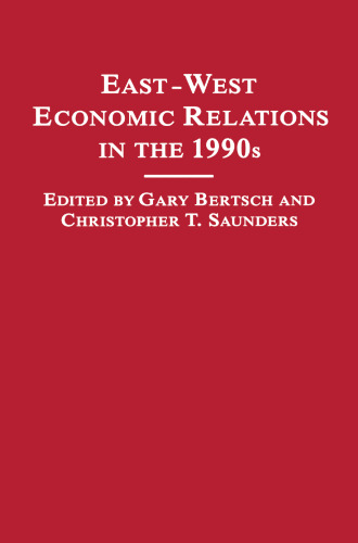 East-West Economic Relations in the 1990s