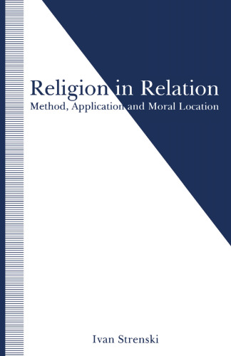 Religion in Relation: Method, Application and Moral Location