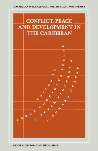 Conflict, Peace and Development in the Caribbean