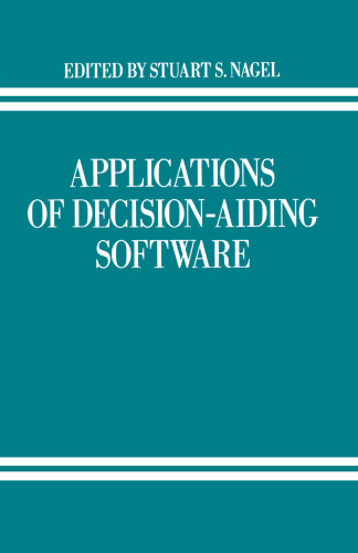 Applications of Decision-Aiding Software