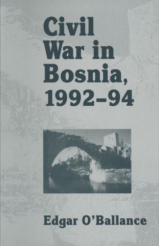 Civil War in Bosnia 1992–94