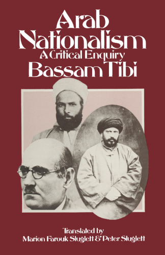 Arab Nationalism: A Critical Enquiry