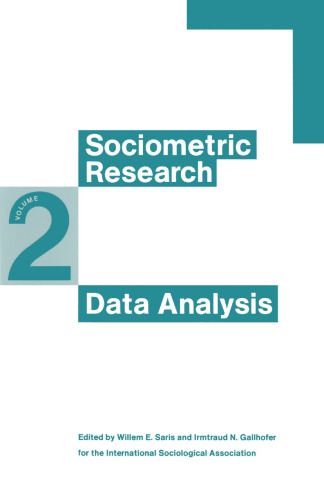 Sociometric Research: Volume 2 Data Analysis