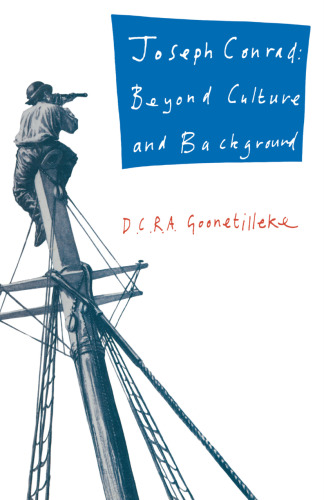 Joseph Conrad: Beyond Culture and Background