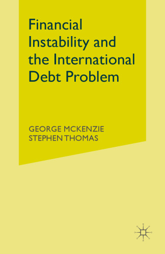 Financial Instability and the International Debt Problem