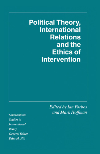 Political Theory, International Relations, and the Ethics of Intervention