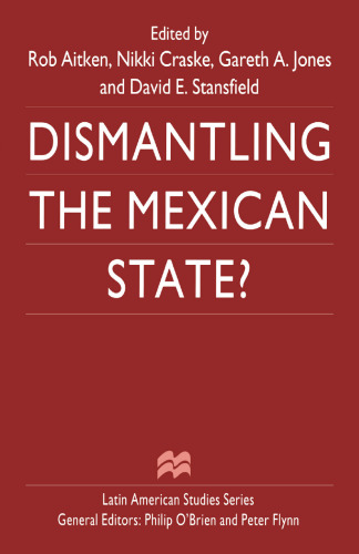 Dismantling the Mexican State?