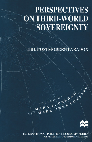Perspectives on Third-World Sovereignty: The Postmodern Paradox