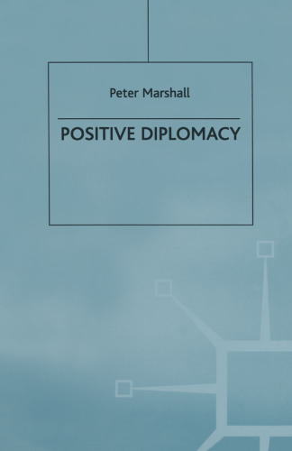 Positive Diplomacy