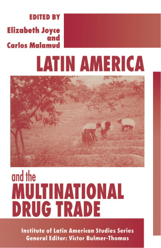 Latin America and the Multinational Drug Trade