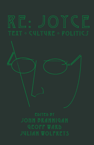 Re: Joyce Text ● Culture ● Politics