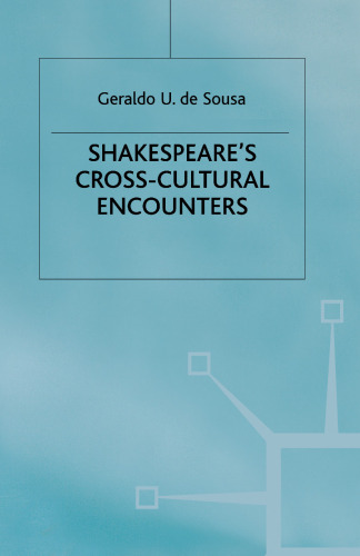 Shakespeare’s Cross-Cultural Encounters