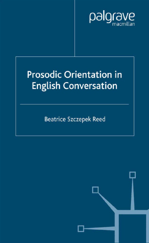 Prosodic orientation in English conversation
