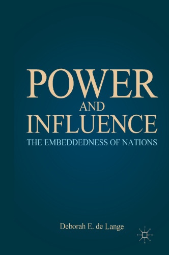Power and Influence: The Embeddedness of Nations