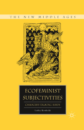 Ecofeminist Subjectivities: Chaucer’s Talking Birds