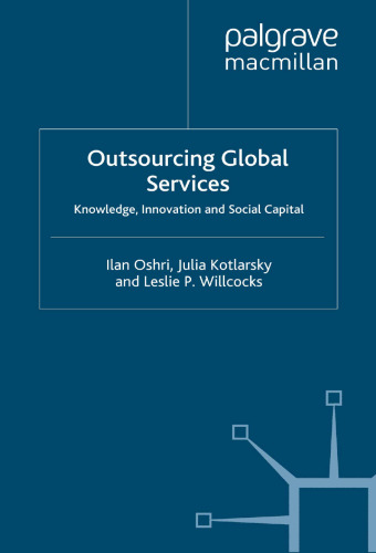 Outsourcing Global Services: Knowledge, Innovation and Social Capital