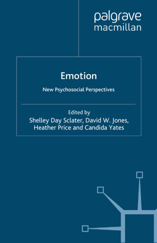 Emotion: New Psychosocial Perspectives
