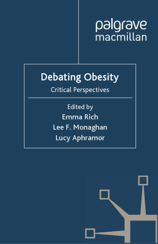 Debating Obesity: Critical Perspectives