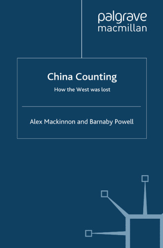 China Counting: How the West Was Lost