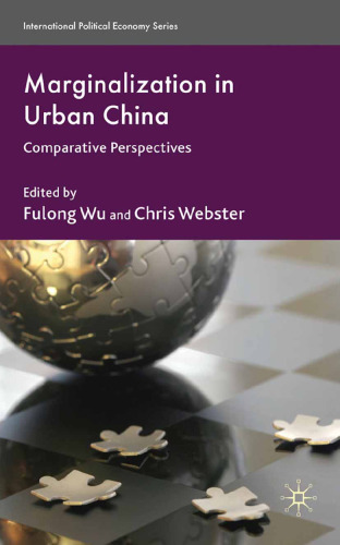 Marginalization in Urban China: Comparative Perspectives