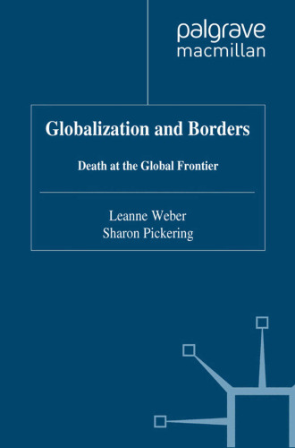 Globalization and Borders: Death at the Global Frontier