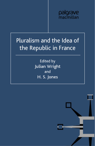 Pluralism and the Idea of the Republic in France