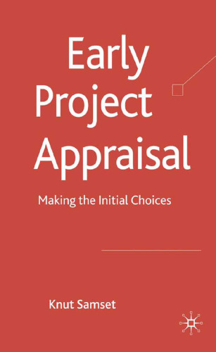Early Project Appraisal: Making the Initial Choices