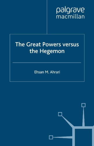 The Great Powers versus the Hegemon