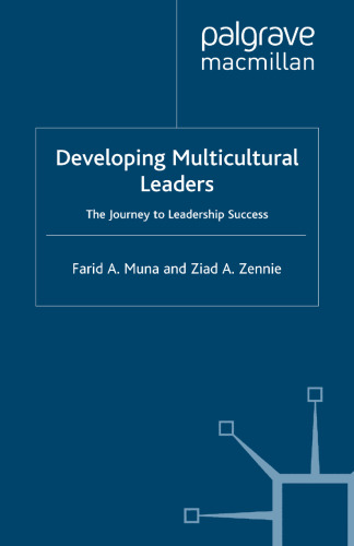Developing Multicultural Leaders: The Journey to Leadership Success