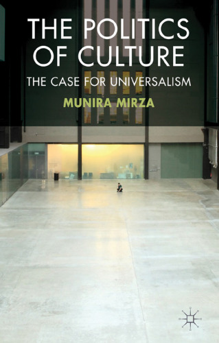 The Politics of Culture: The Case for Universalism