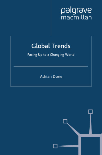 Global Trends: Facing Up to a Changing World