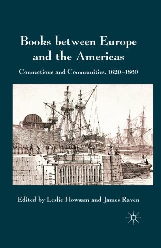 Books between Europe and the Americas: Connections and Communities, 1620–1860