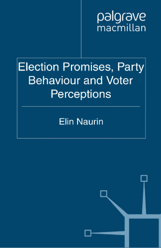 Election Promises, Party Behaviour and Voter Perceptions