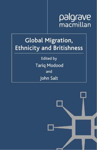 Global Migration, Ethnicity and Britishness