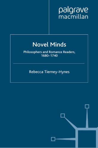 Novel Minds: Philosophers and Romance Readers, 1680–1740