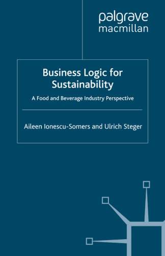Business Logic for Sustainability: A Food and Beverage Industry Perspective