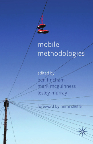 Mobile Methodologies