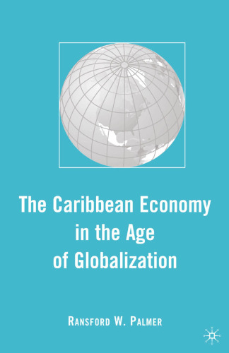 The Caribbean Economy in the Age of Globalization
