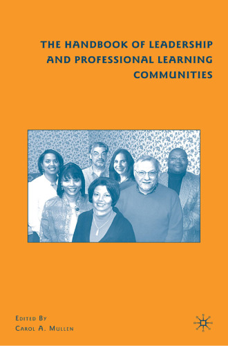 The Handbook of Leadership and Professional Learning Communities