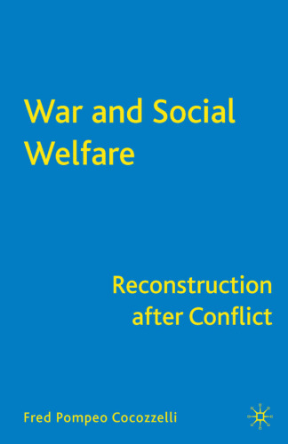 War and Social Welfare: Reconstruction after Conflict
