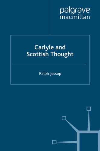Carlyle and Scottish Thought
