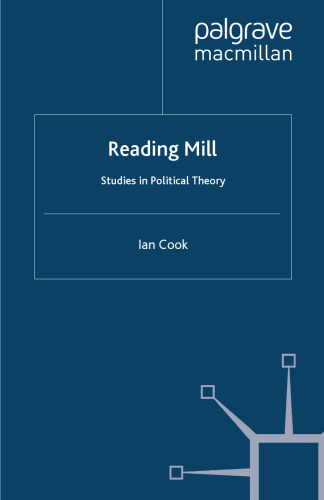 Reading Mill: Studies in Political Theory