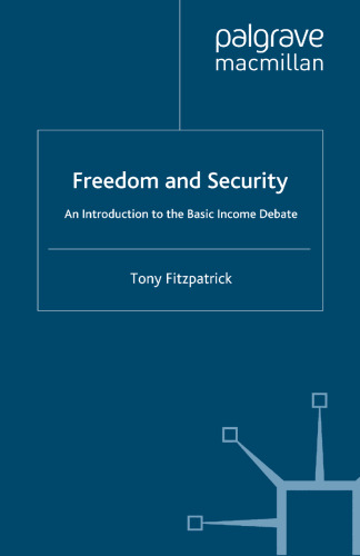 Freedom and Security: An Introduction to the Basic Income Debate